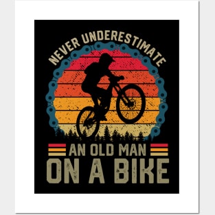 Never Underestimate an Old Man on a Bike Posters and Art